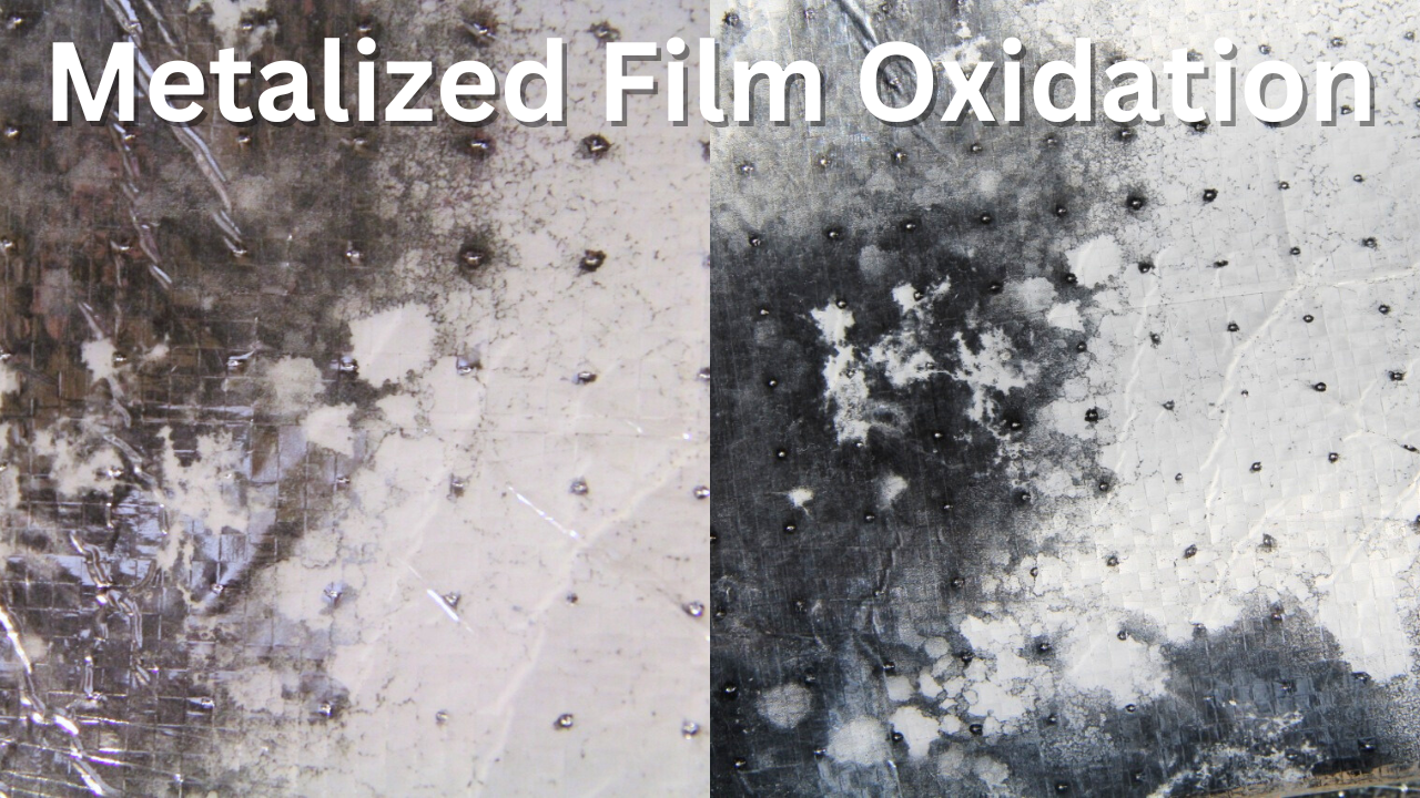 Metalized Film Oxidation